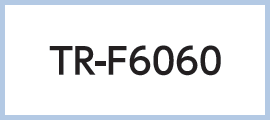 TR-F6060